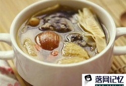 煲汤材料禁忌大全