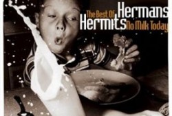 No Milk Today – Herman’s Hermits