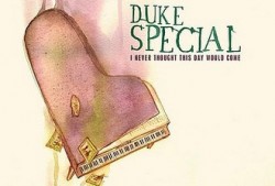 Mockingbird Wish Me Luck – Duke Special