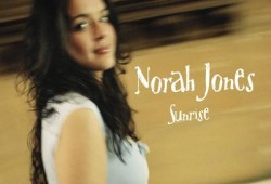 Sunrise – Norah Jones 诺拉·琼斯