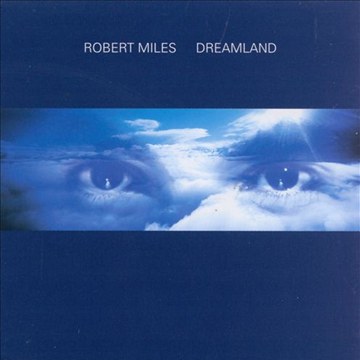 梦的旅程Robert Miles-Children  第1张