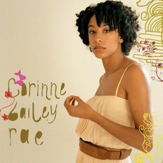 Put Your Records On-Corinne Bailey Rae  第1张