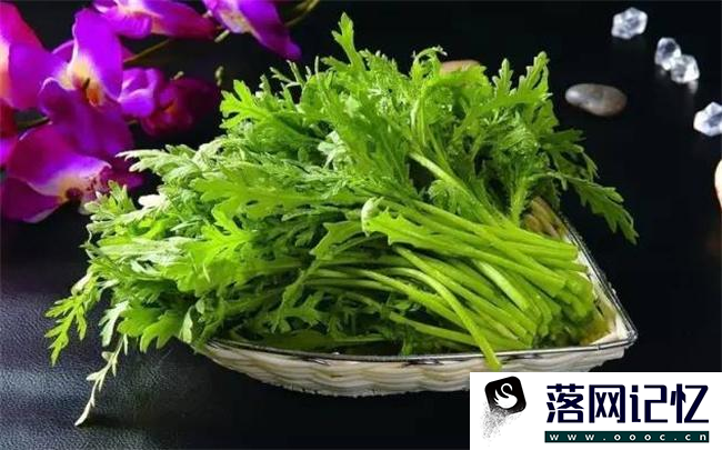 茼蒿菜的作用与功效食用禁忌  第1张