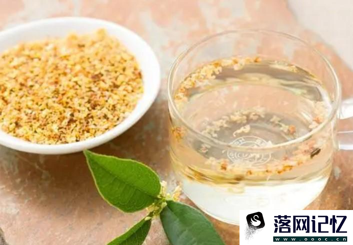 什么人适合喝桂花茶优质  第2张